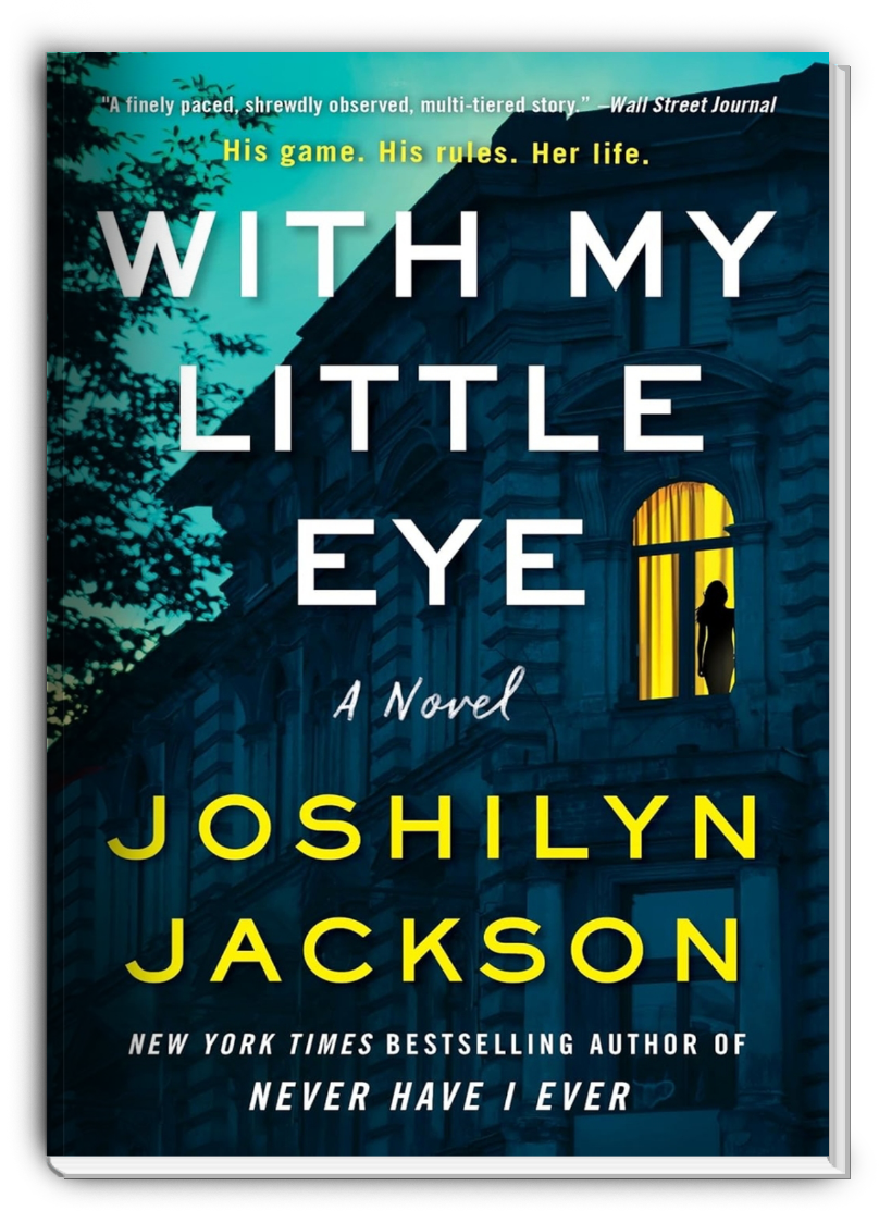 With My Little Eye by Joshilyn Jackson — Sarina Bowen