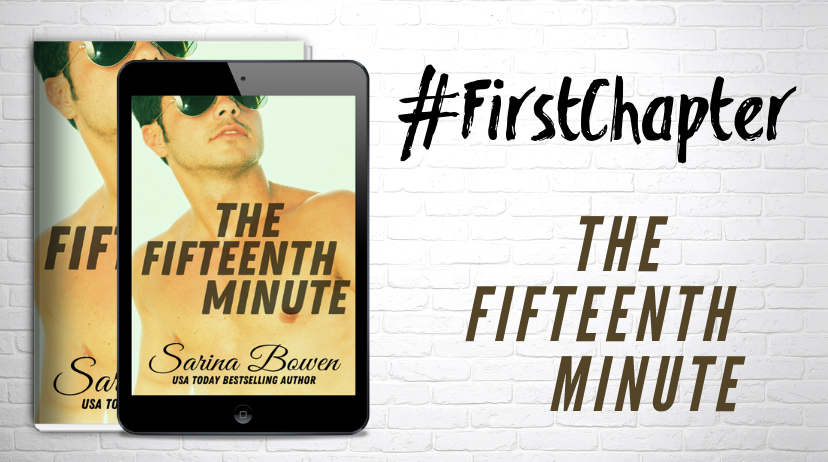 First Chapter: The Fifteenth Minute
