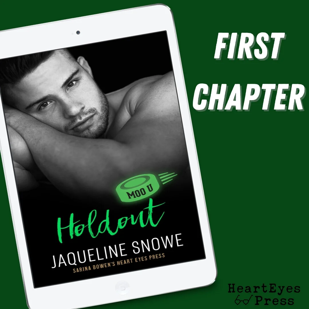 First Chapter: Holdout by Jacqueline Snowe