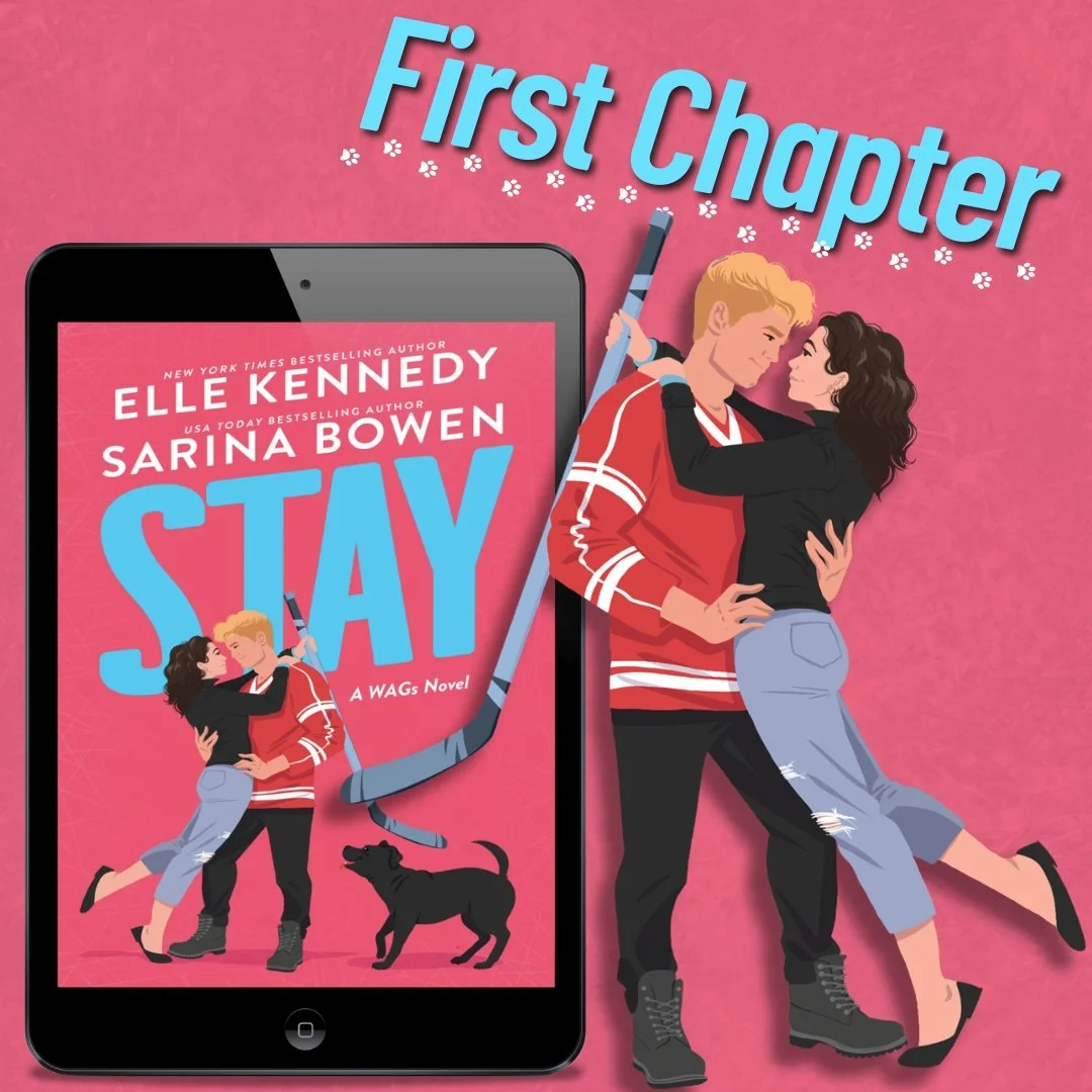 First Chapter: Stay (WAGs #2)