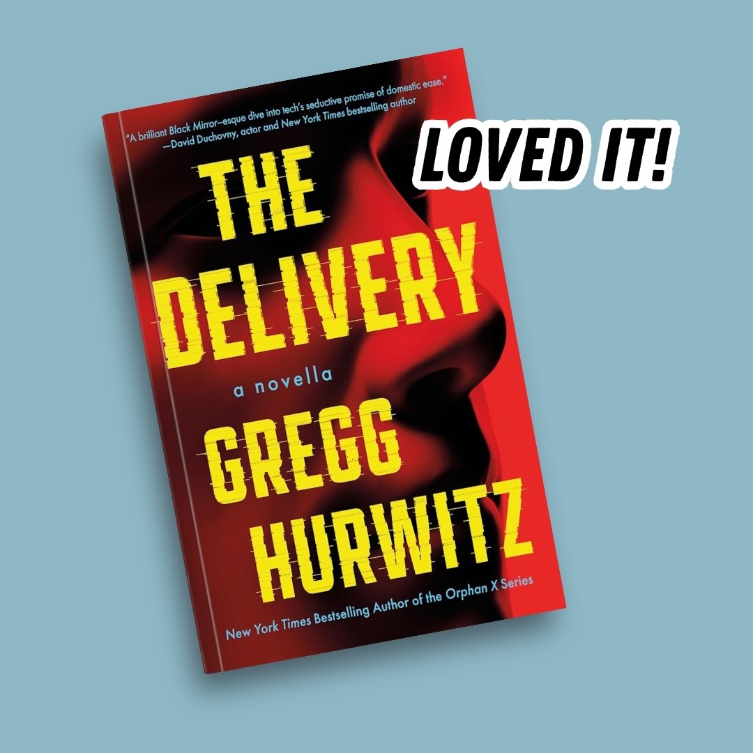 The Delivery by Gregg Hurwitz