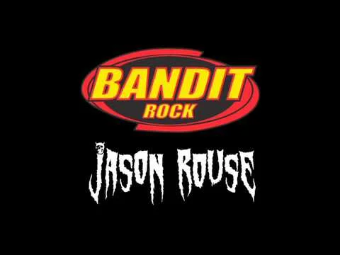Jason Rouse - Bandit Rock Radio