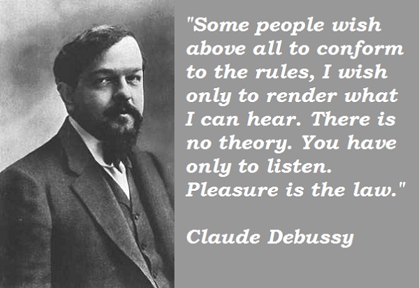 Claude-Debussy-Quotes-3.jpg