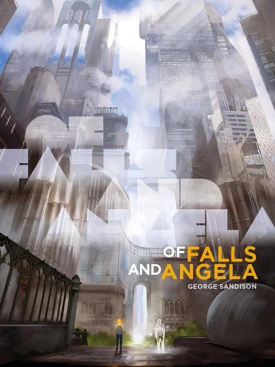 Of Falls and Angela