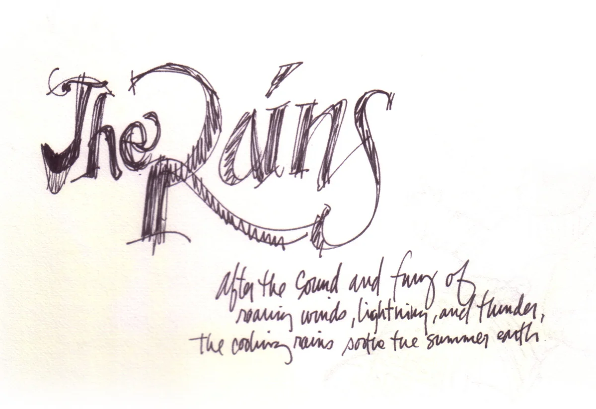 the rains