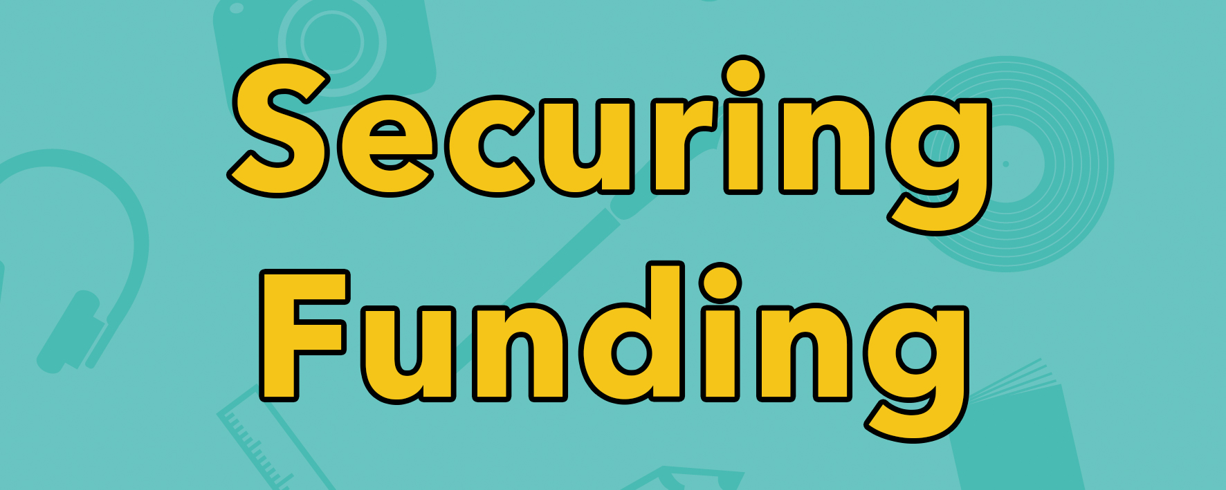 Securing Funding