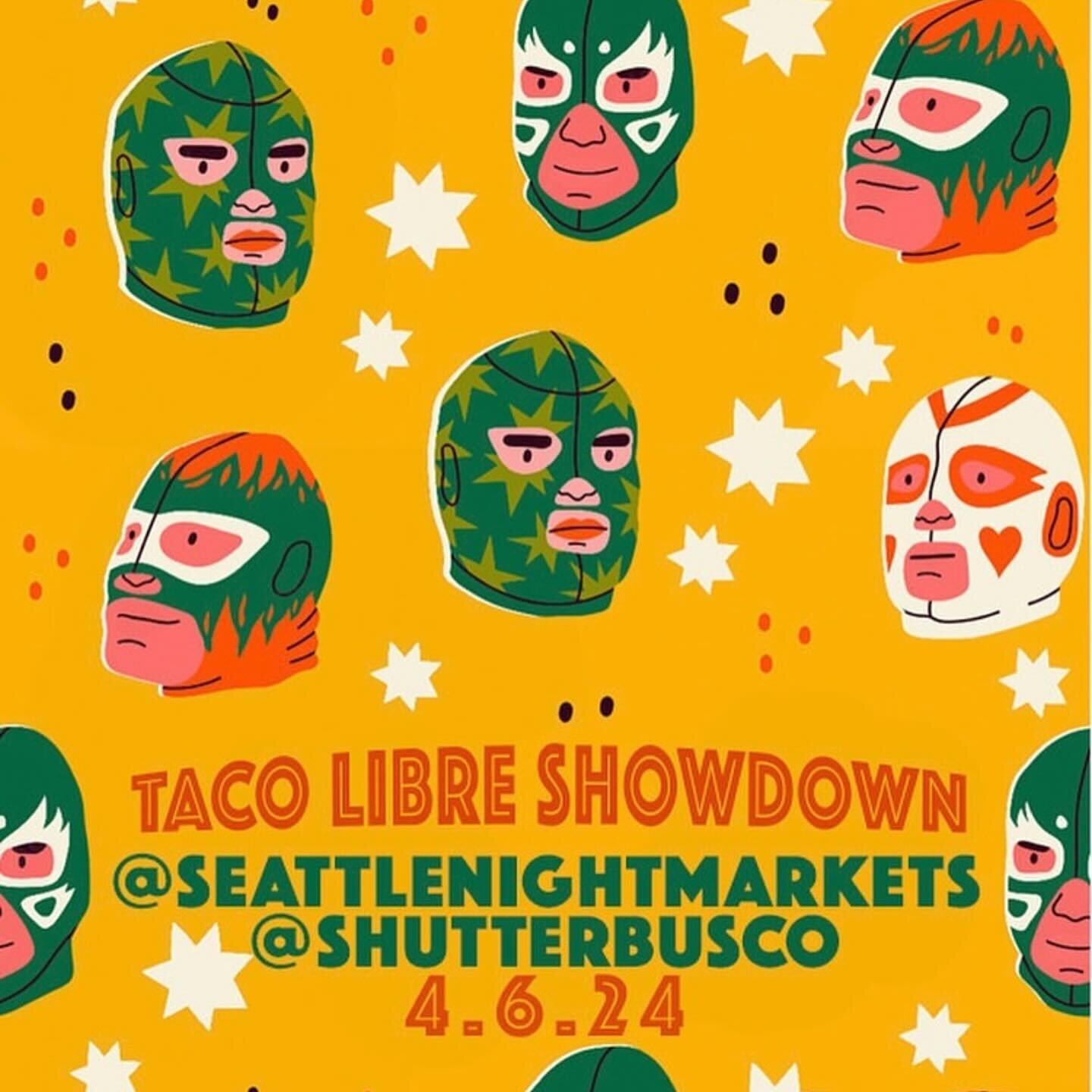 Get ready to rumble this Saturday at @seattlenightmarkets for TACO LIBRE SHOWDOWN with Luchador wrestling performances by @luchavolcanica and taco challenge by @mobilefoodrodeo ! 21+ and inside the Magnuson Park Hangar 30!