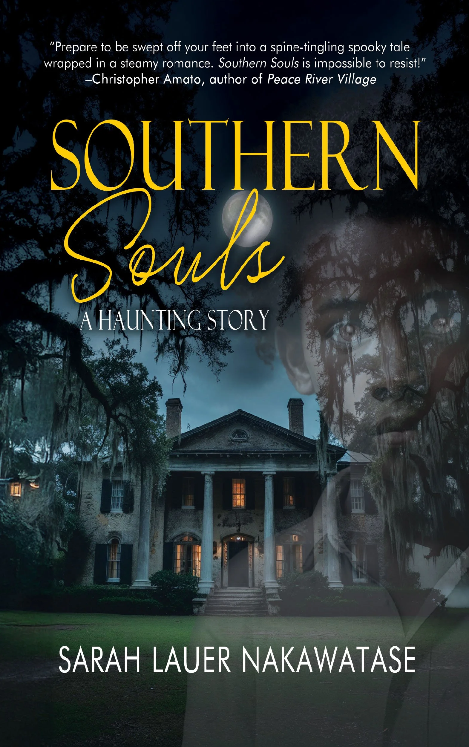 Southern Souls: A Haunting Story
