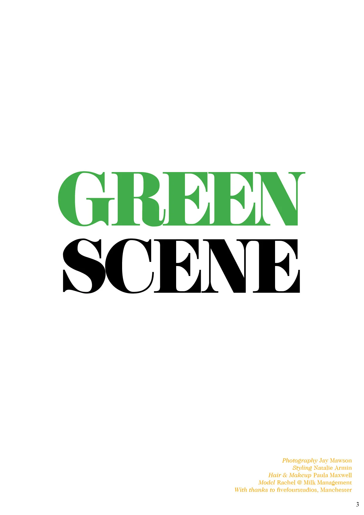 Green Scene Editorial Fashion Jay Mawson