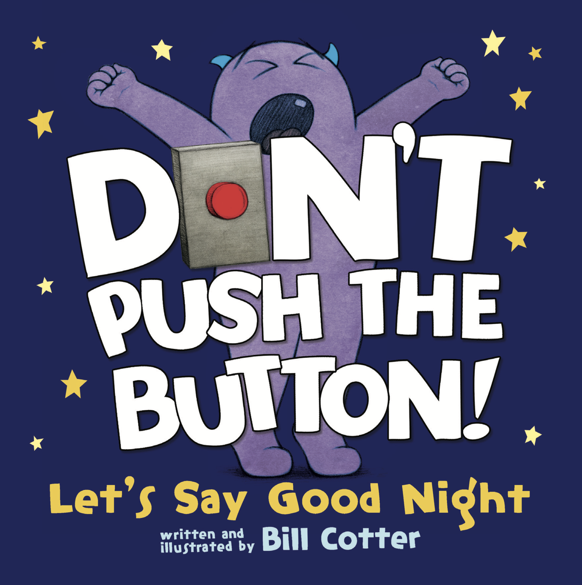 Don't Push the Button: Let's Say Good Night