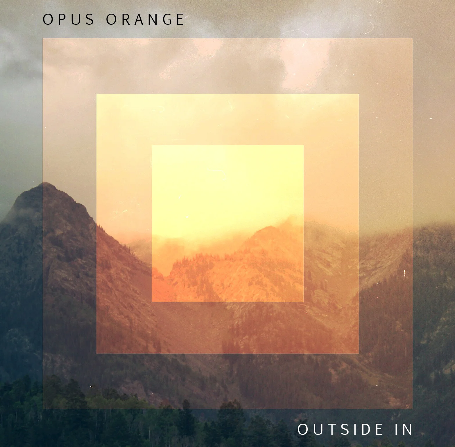OUTSIDE IN (2015) PURCHASE | iTunes | Bandcamp STREAM | Spotify | Soundcloud