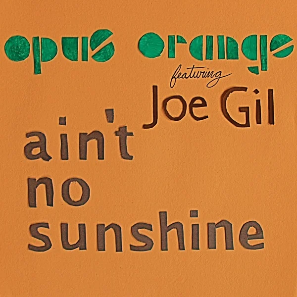 AIN'T NO SUNSHINE (2012) PURCHASE | iTunes | Bandcamp STREAM | Spotify | Soundcloud
