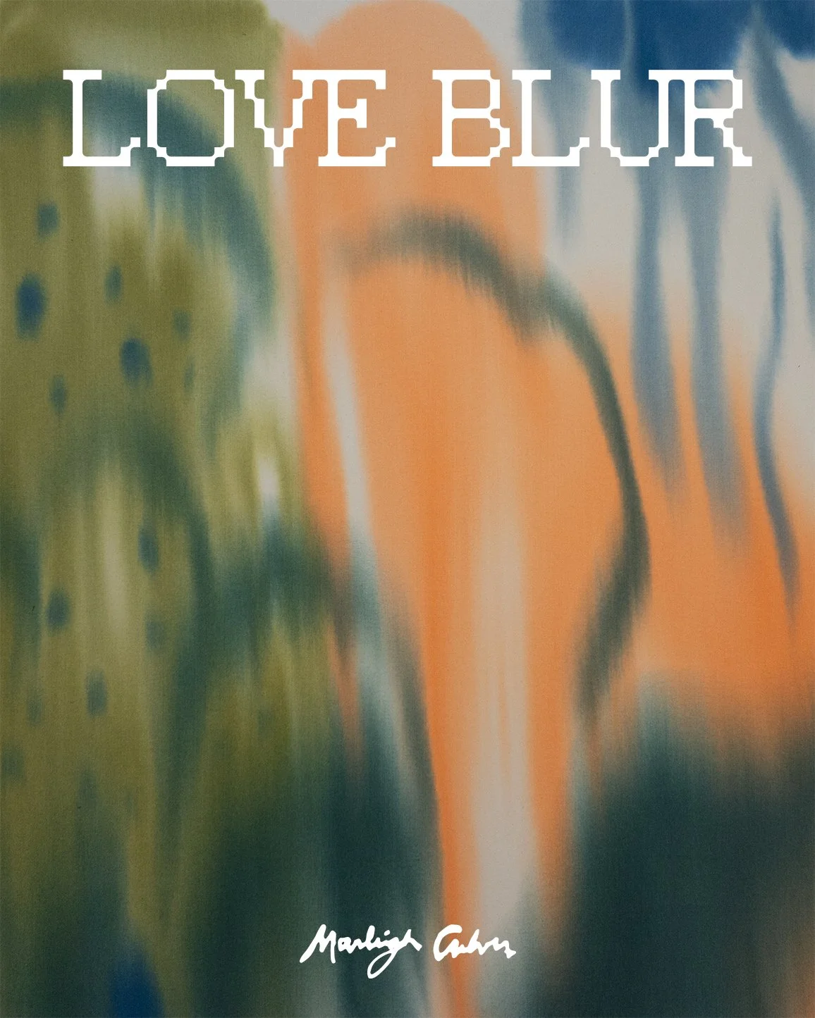 LOVE BLUR - A Solo Painting Exhibition by artist Marleigh Culver