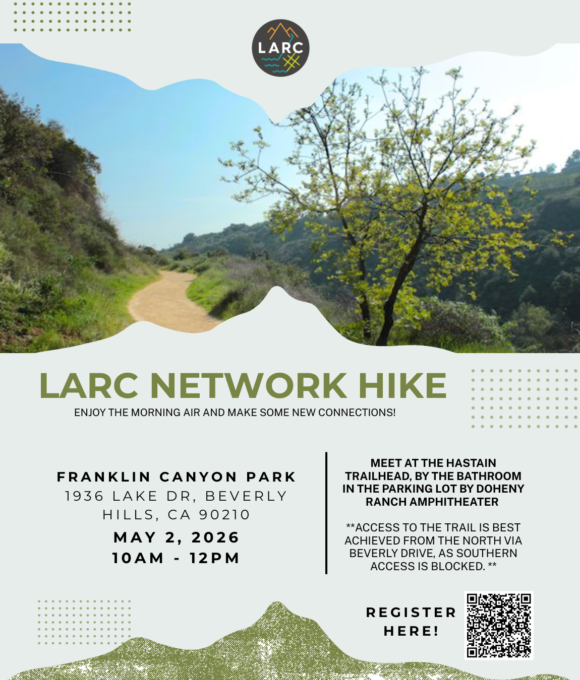LARC Network Hike #3