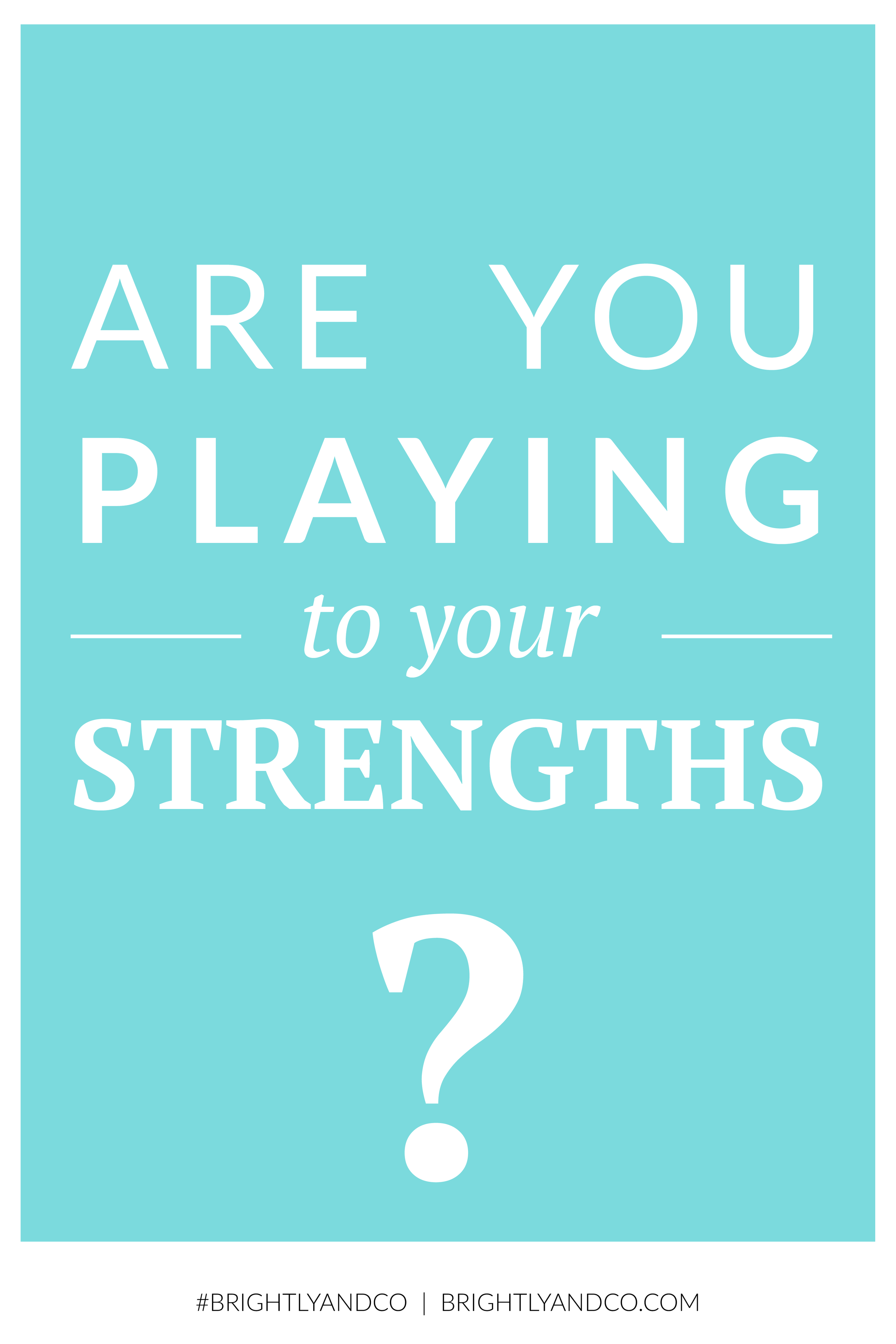 Playing to your Strengths-04.png