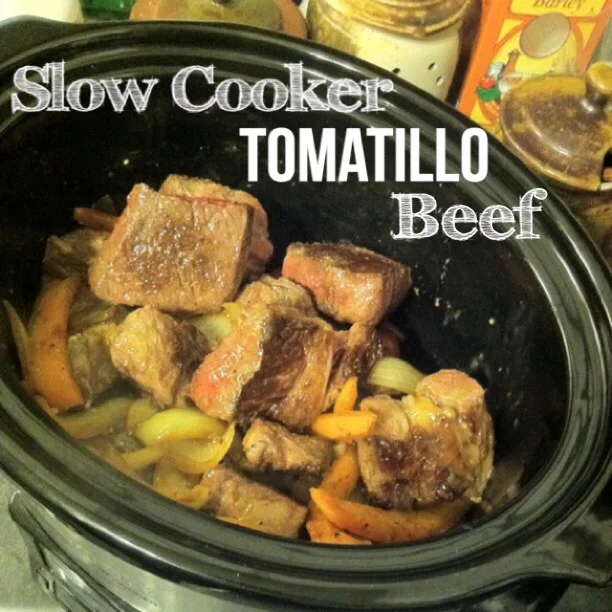 slow cooker tomatilla beef