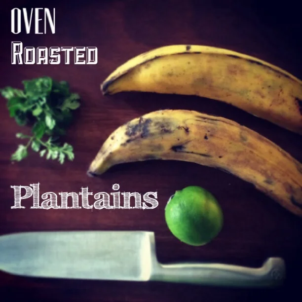oven roasted plantains