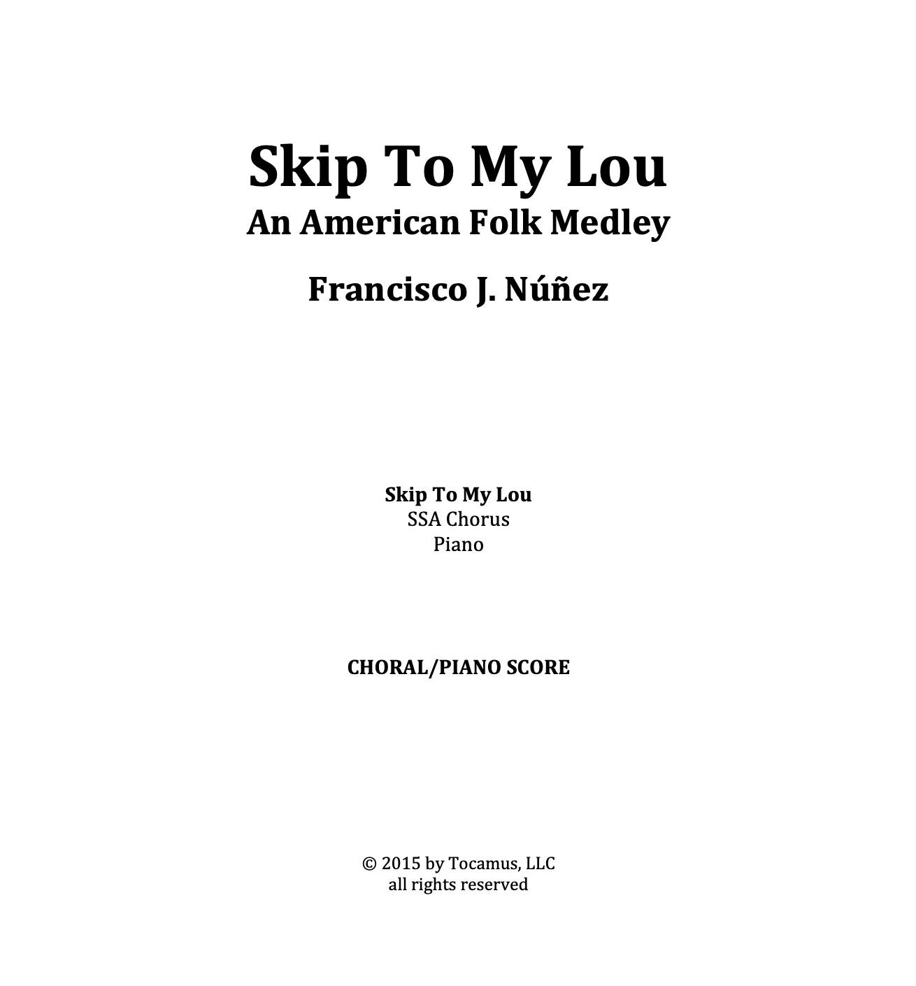 Skip To My Lou - SSA