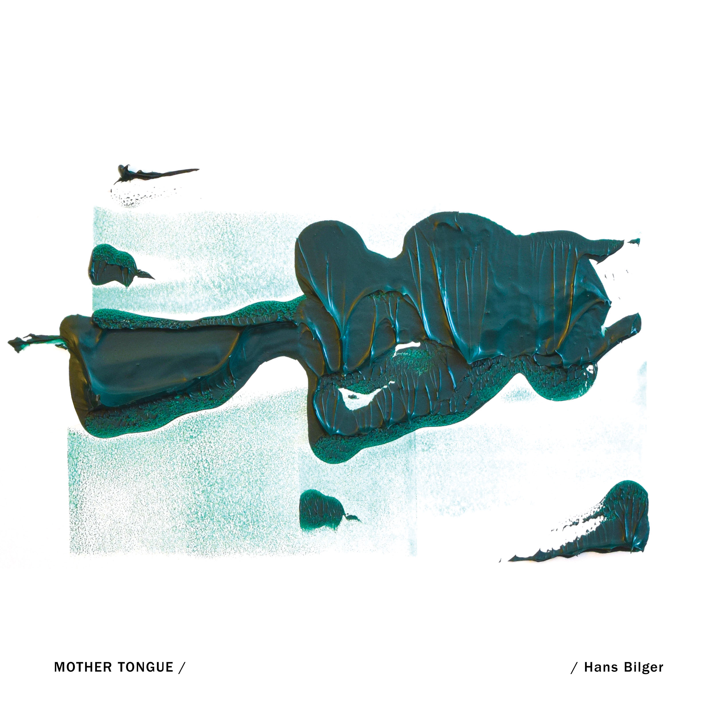 'Mother Tongue' by Hans Bilger Out Now