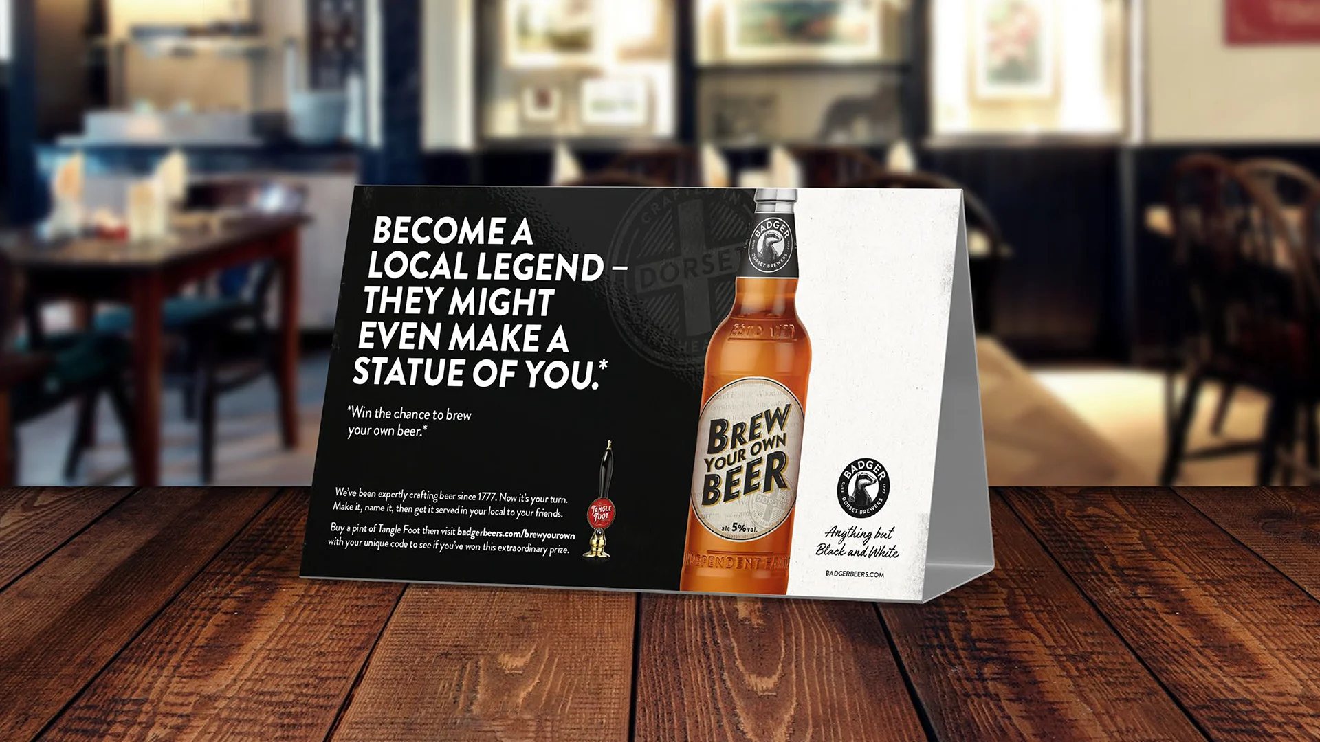The brand launch started with a competition where fans of the brand could win their chance to brew their own beer at the headquarters of Badger Beers, the Hall & Woodhouse brewery in Blandford, Dorset. The beer, which they could name would also be served in their local Hall & Woodhouse pub.