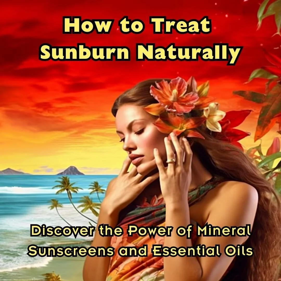 🌞 Unlock the Secrets of Sunburn Relief! 🌿🔆 Delve into the mysteries of sunlight and discover how to treat sunburn naturally with essential oils and mineral sunscreens. 🌊🏖️ 

Experience the gentle touch of nature's healing and learn the dos and d