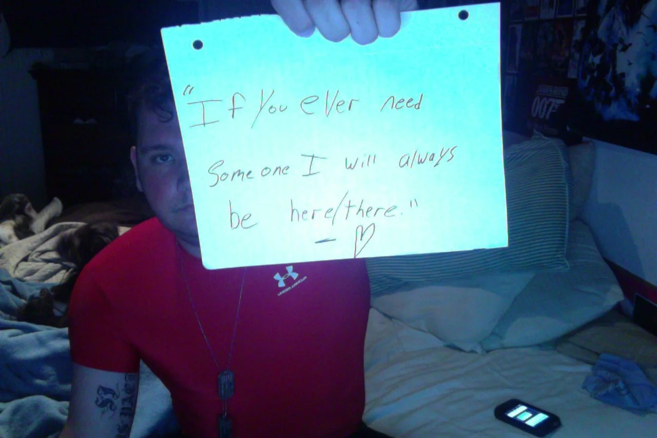 "If you ever need some one I will always be here"
-Noah A Waters III