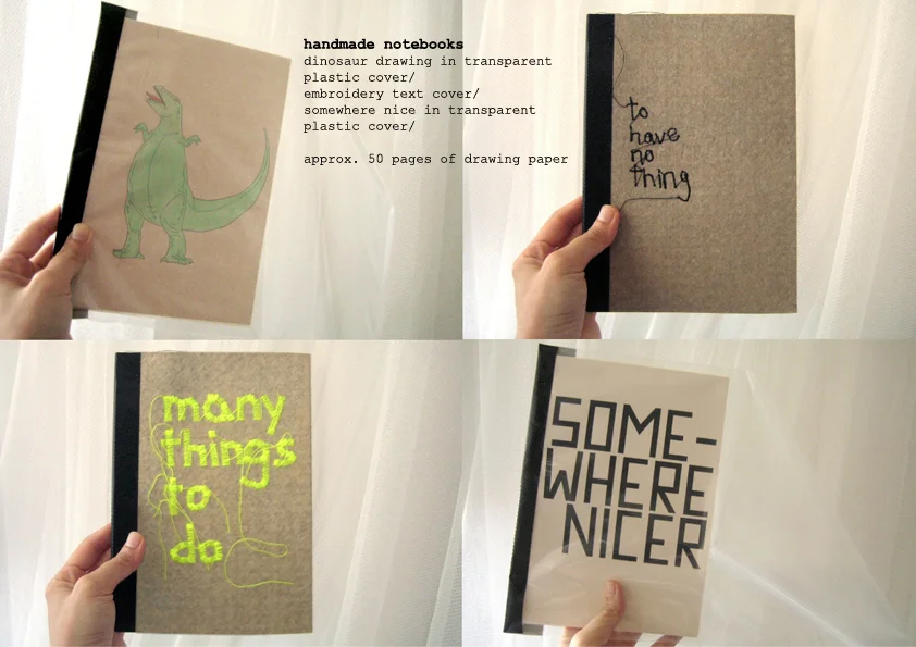 Handmade notebooks with embroidery texts on the cover.