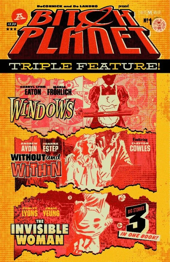Bitch Planet: Triple Feature #1