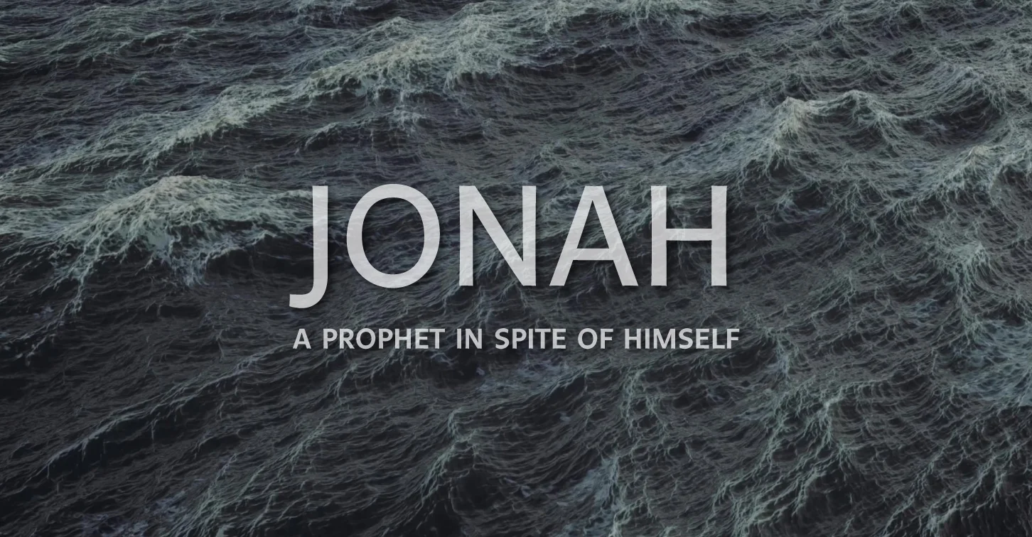 Bible Study — Jonah