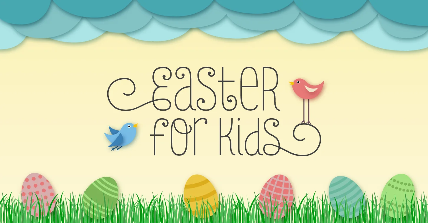 Easter for Kids