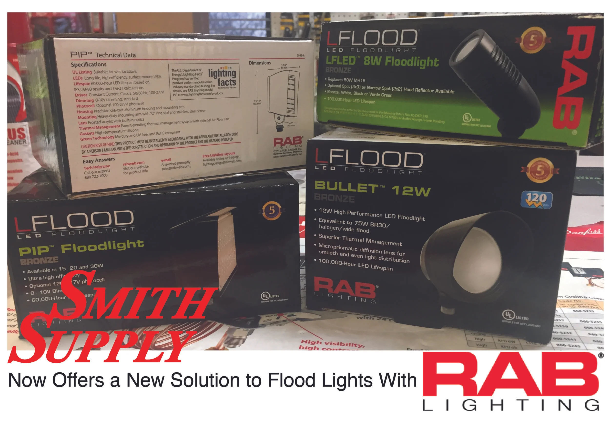 Smith Supply knows that LEDs are the best way to go. We now offer the RAB LFlood lights to light up your business or home. Stop in and talk to a salesperson to get your flood lights up to date. 