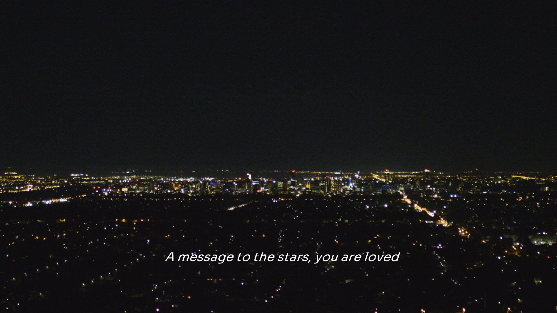 a message to the stars you are loved.jpg