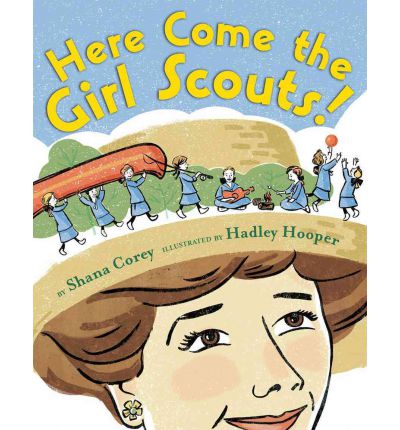 JULIETTE GORDON LOW – who founded Girl Scouts of America because she knew what girls could do.