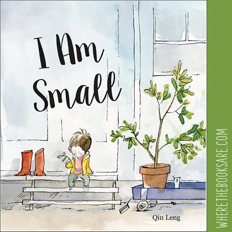 I Am Small: being small can be hard work