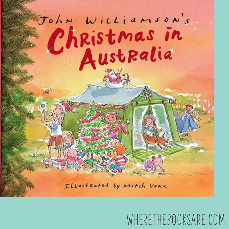falme Opera Algebra Christmas In Australia: 'cause Christmas is different (and the same)  everywhere — Where The Books Are | Powerful Books For Powerful Kids