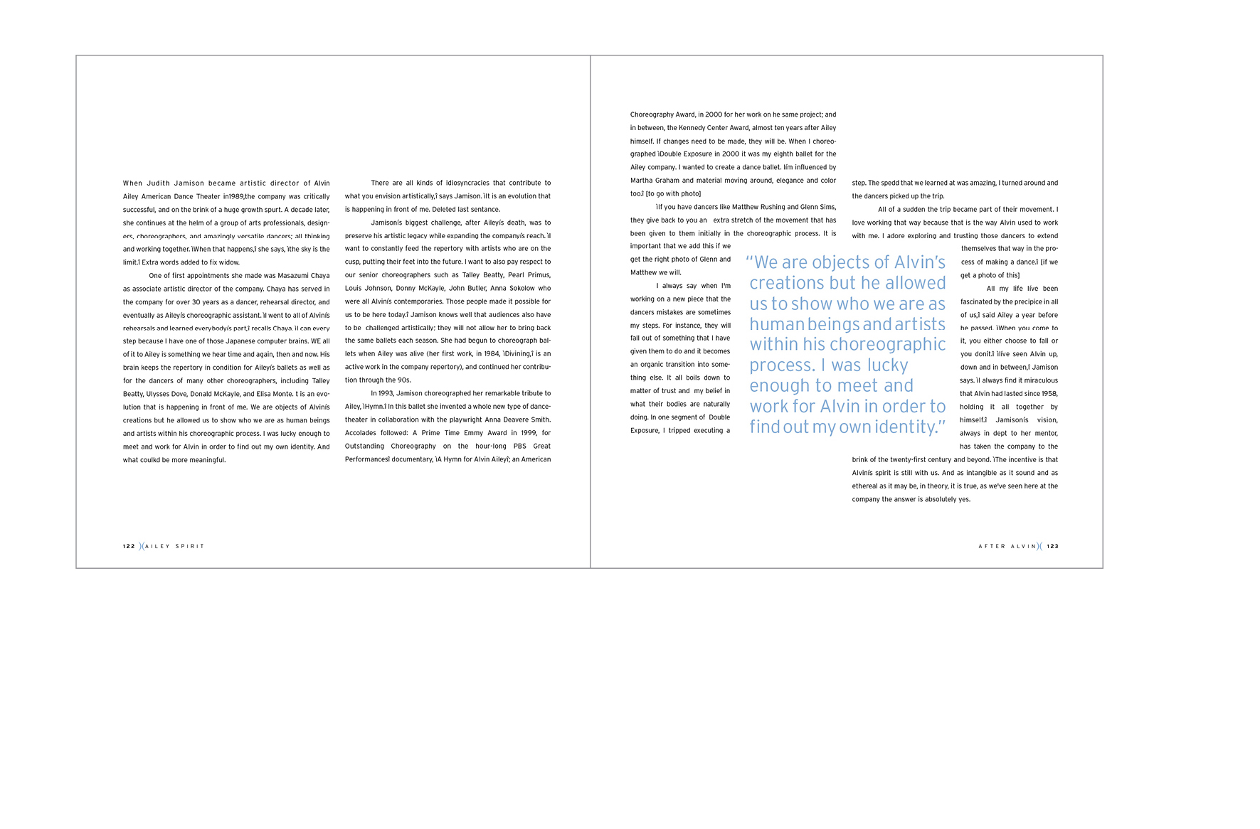   Essay spread -  A short essay introduces each chapter, large pull quotes and wrapping text provide a feeling of movement   