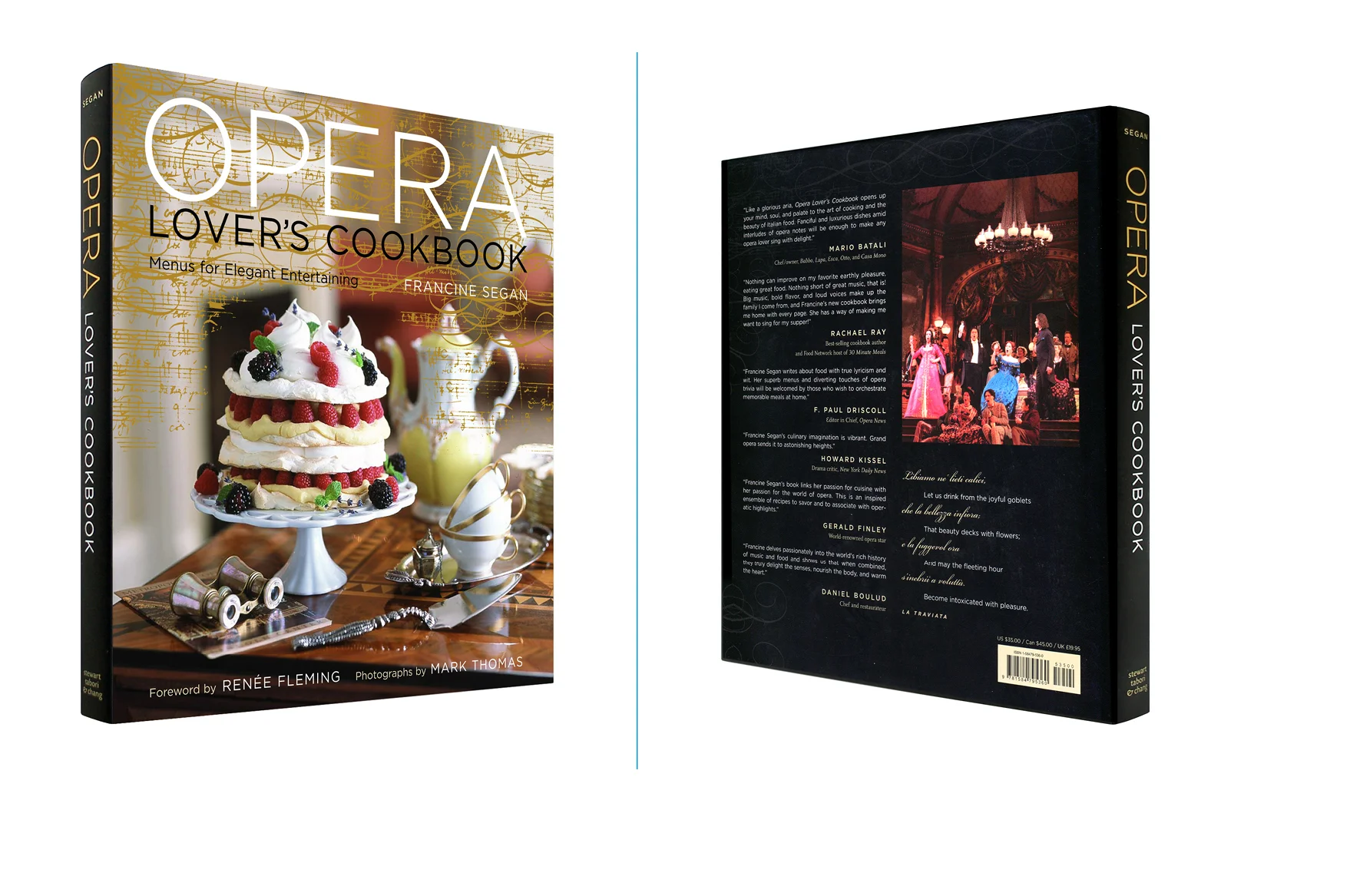 Opera Lover's Cookbook - 9 X 10 in., 224 pg., hardcover with metallic gold ink. Design; Galen Smith, LeAnna Weller Smith // Publisher; Stewart, Tabori & Chang