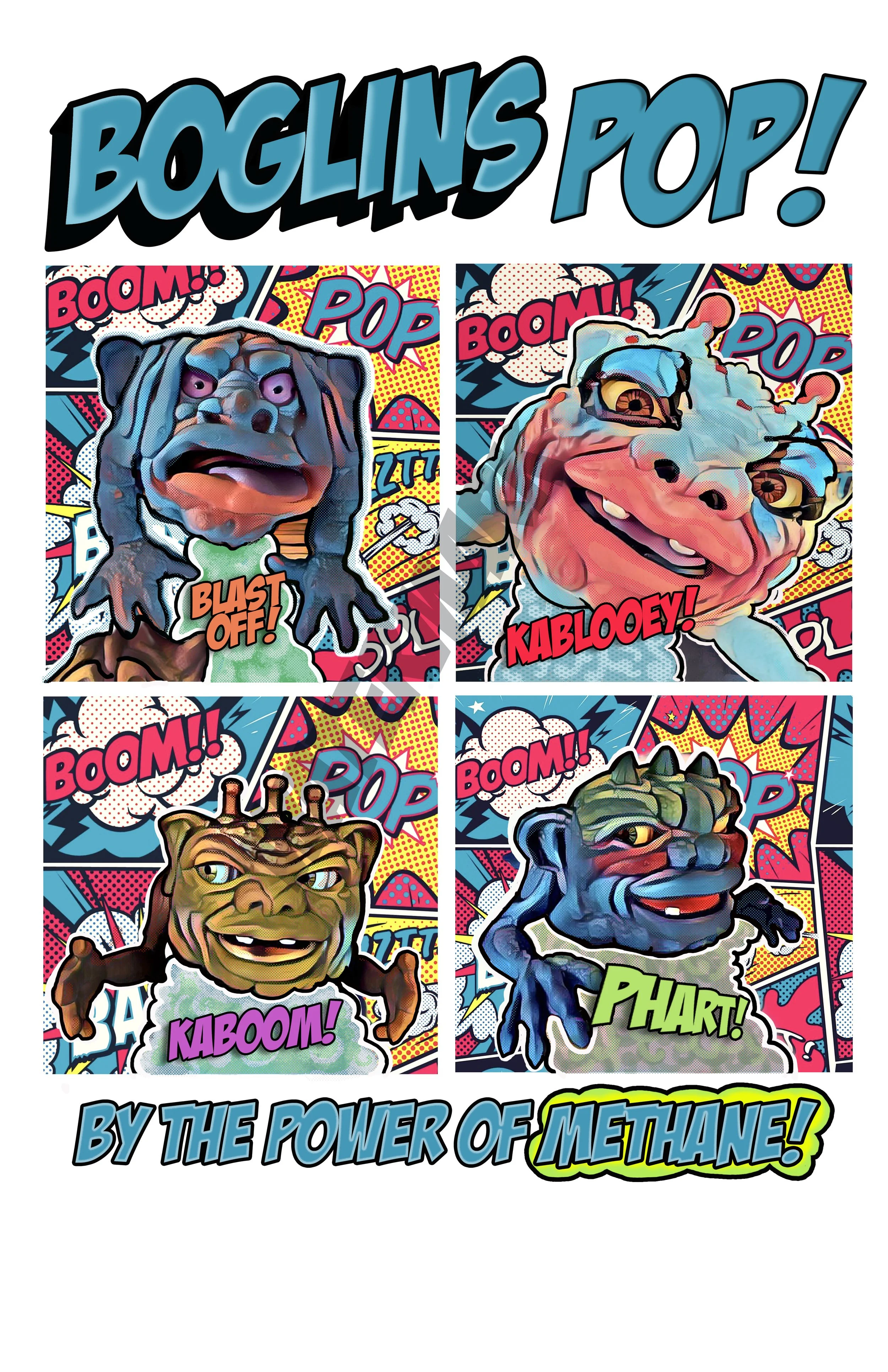 Boglins Pop artwork By the Power of Methane!