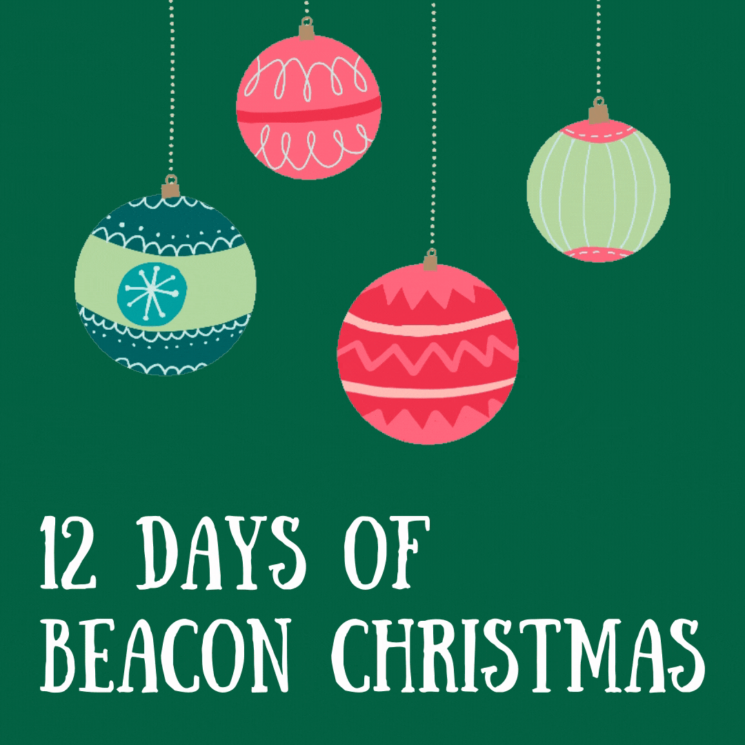Announcing: The 12 Days of Beacon Christmas!