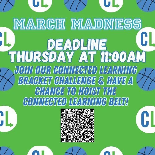 Join our Connected Learning Bracket Challenge &amp; have a chance to hoist the Connected Learning Belt!