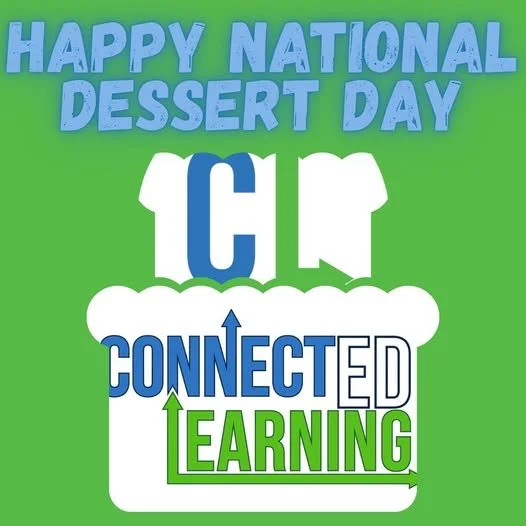 Happy National Dessert Day! Enjoy our Sweet Newsletter!