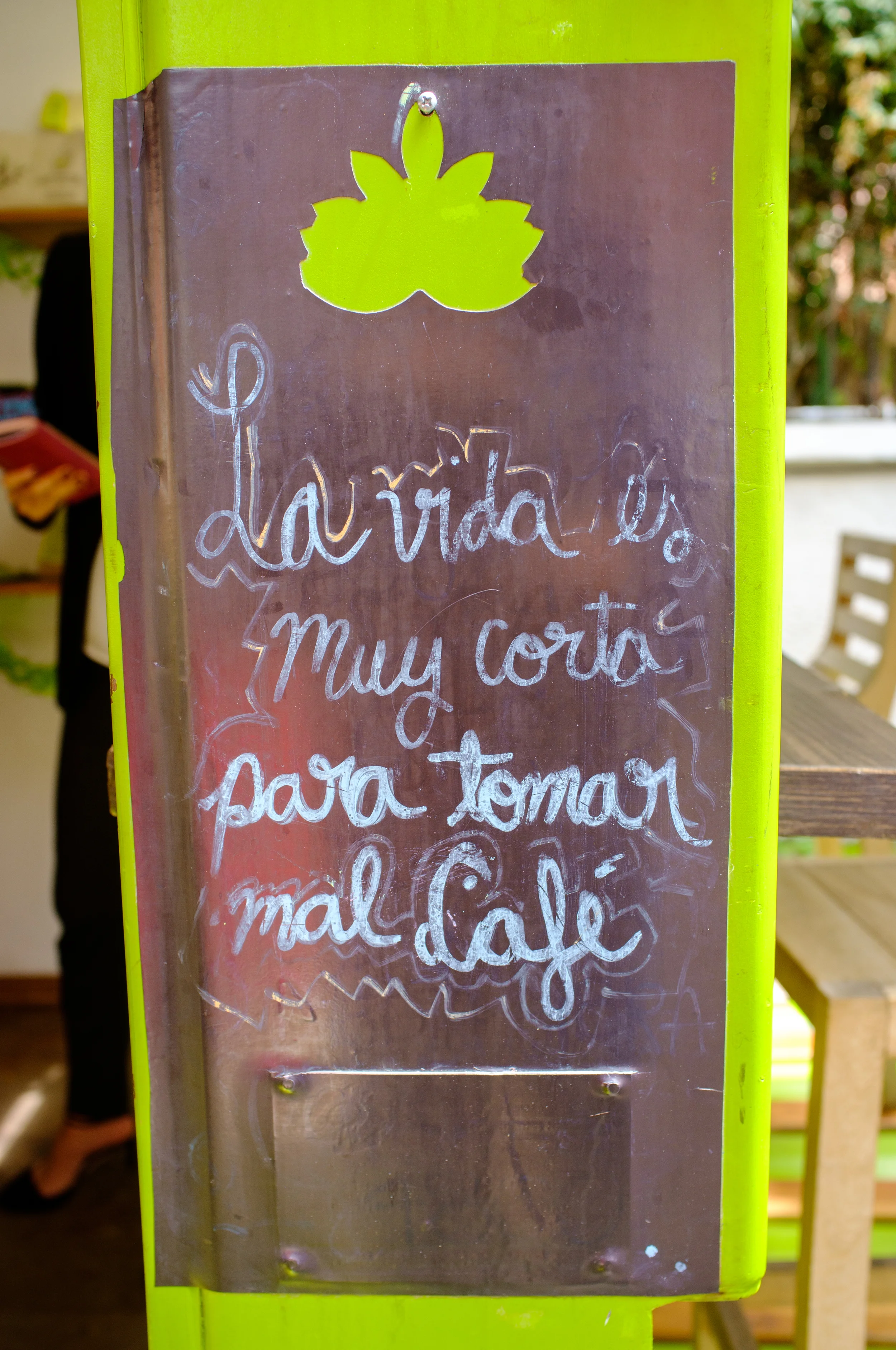 "Life is too short to drink bad coffee."
