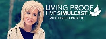 Beth Moore Living Proof Simulcast 2019
