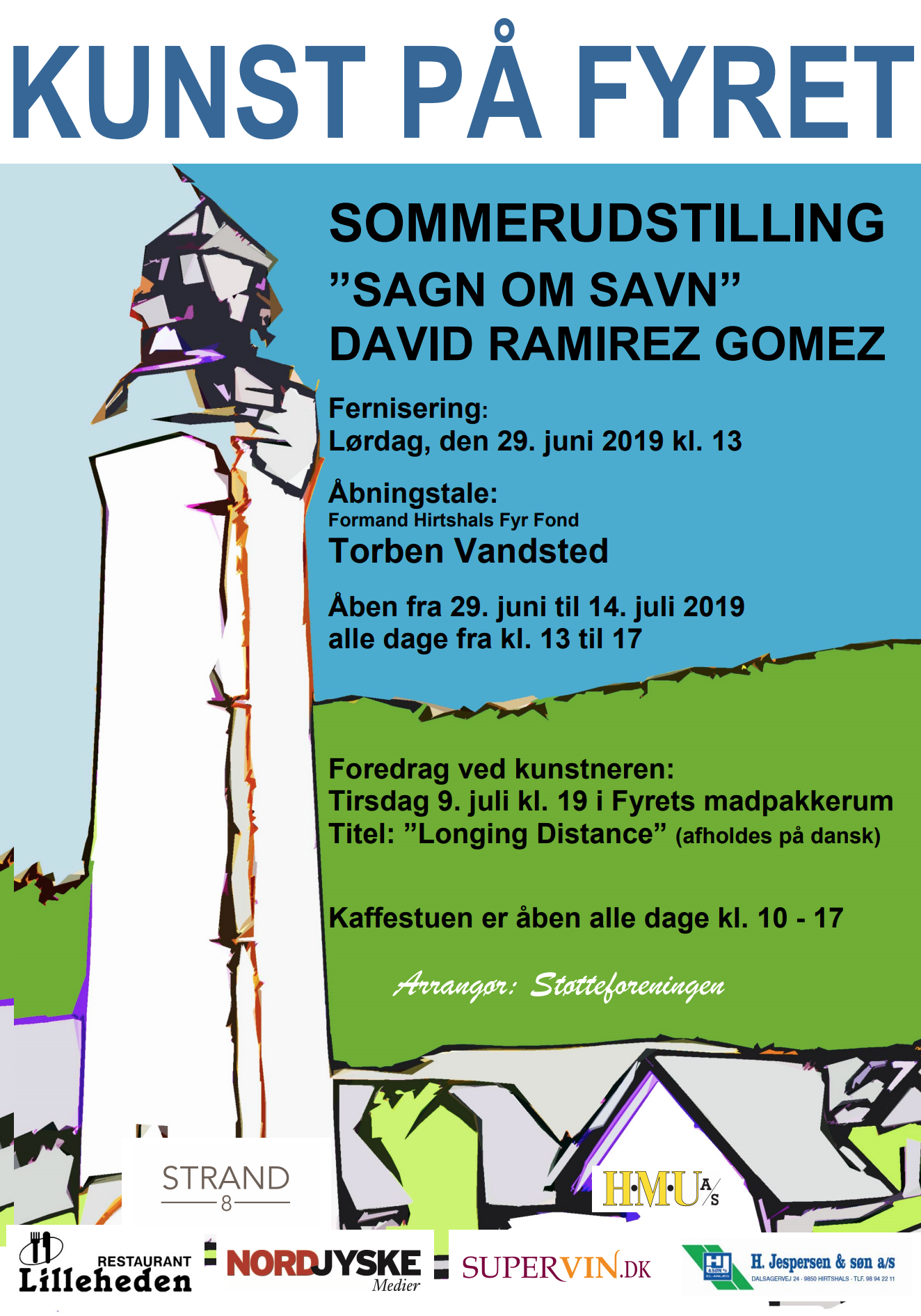 Exhibition at Hirtshals fyr — Ramirez Gomez