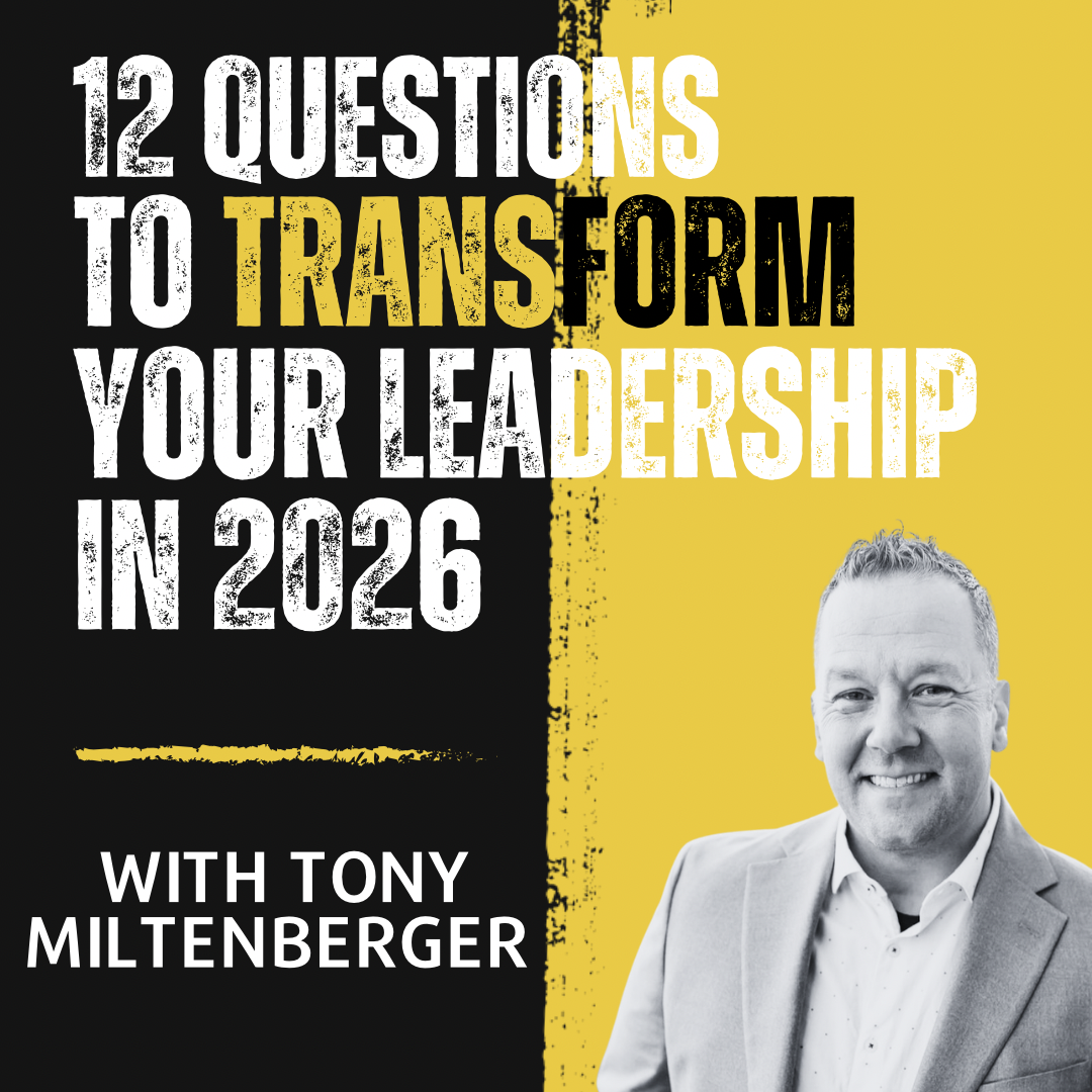 #436: 12 Questions to Transform Your Leadership in 2026 AND a Special Look at What's in Store!