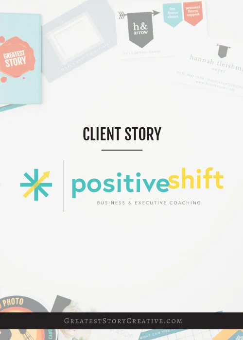 PositiveShiftCoachingBrandingbyGreatestStoryCreative.jpg