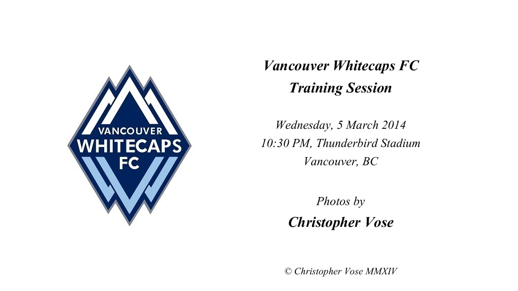 2014-03-05 Vancouver Whitecaps FC Training Session.jpg