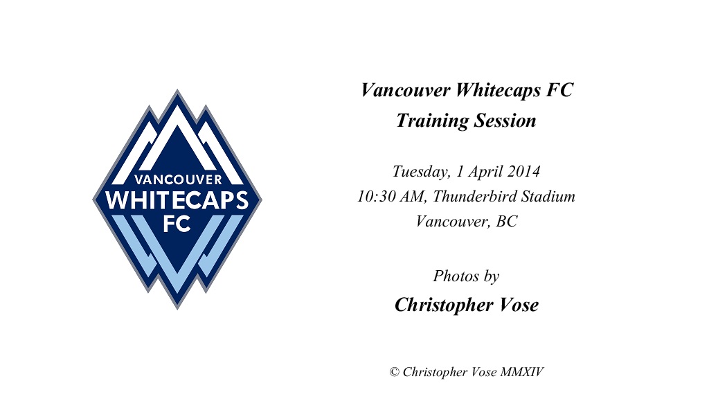 2014-04-01 Vancouver Whitecaps FC Training Session.jpg