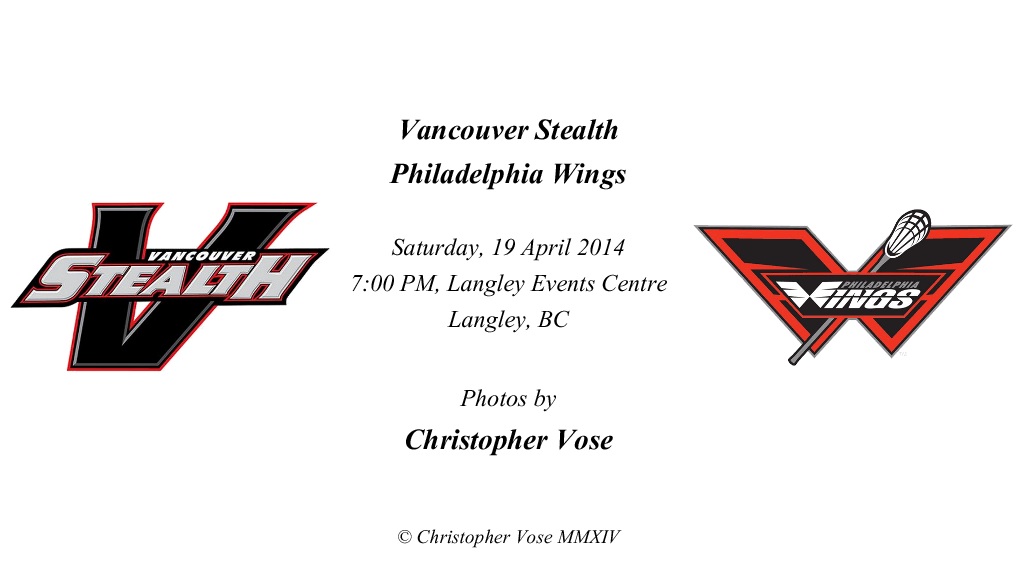 2014-04-19 Round 16; Vancouver Stealth v Philadelphia Wings.jpg