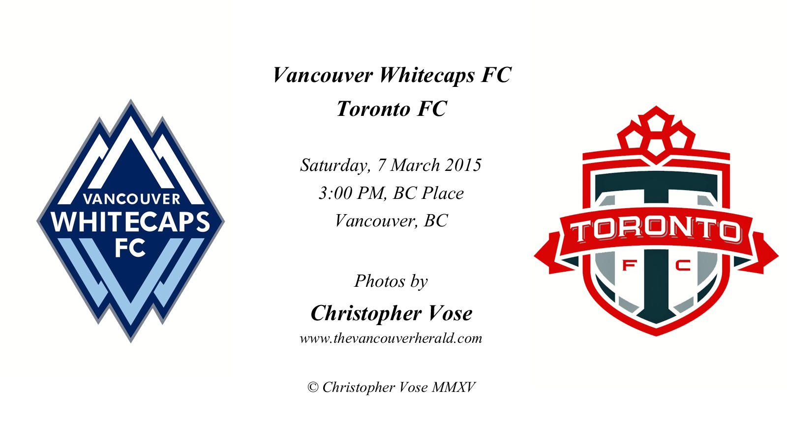 2015-03-07 Round 01; Vancouver Whitecaps FC v Toronto FC.jpg